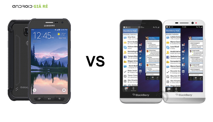 So sánh Galaxy S6 Active vs Blackberry Z30