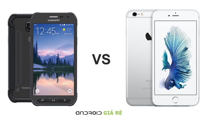Những so sánh Samsung Galaxy S6 Active vs iPhone 6s